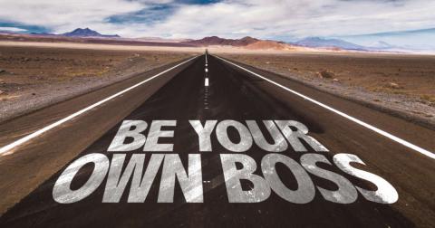 Be Your Own Boss or You Are Your Own Boss